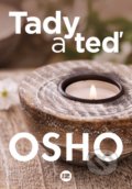 Kniha: Tady a teď (Osho), 2021 Kniha: Tady a teď (Osho), 2021