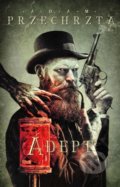 Kniha: Adept (Adam Przechrzta), 2021 Kniha: Adept (Adam Przechrzta), 2021