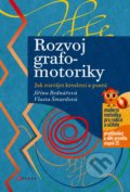 Kniha: Rozvoj grafomotoriky (Jiřina Bednářová a Vlasta Šmardová). CPRESS, 2021 Kniha: Rozvoj grafomotoriky (Jiřina Bednářová a Vlasta Šmardová). CPRESS, 2021