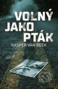 Kniha: Amnézie (Kasper van Beek). Vendeta, 2021 Kniha: Amnézie (Kasper van Beek). Vendeta, 2021