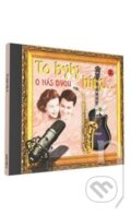 Hudební CD: To byly hity 3 TV (Česká Muzika). Česká Muzika, 2010 Hudební CD: To byly hity 3 TV (Česká Muzika). Česká Muzika, 2010