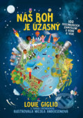 Kniha: Náš Boh je úžasný (Louie Giglio a Tama Fortner). Kumran, 2021 Kniha: Náš Boh je úžasný (Louie Giglio a Tama Fortner). Kumran, 2021