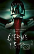 Kniha: Čierne leto (M.W. Craven). Ikar, 2021 Kniha: Čierne leto (M.W. Craven). Ikar, 2021