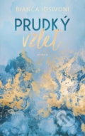 Kniha: Prudký vzlet (Bianca Iosivoni), 2021 Kniha: Prudký vzlet (Bianca Iosivoni), 2021