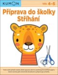 Kniha: Příprava do školky: Stříhání (Mami Ohtaki, Motohiro Keira a Yusuke Yonezu). Svojtka&Co., 2021 Kniha: Příprava do školky: Stříhání (Mami Ohtaki, Motohiro Keira a Yusuke Yonezu). Svojtka&Co., 2021