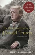 The Beautiful Poetry of Donald Trump - Robert Sears, Donald J. Trump, Canongate Books, 2019