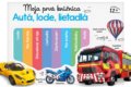 Kniha: Moja prvá knižnica: Autá, lode, lietadlá (Slovart). Slovart, 2021 Kniha: Moja prvá knižnica: Autá, lode, lietadlá (Slovart). Slovart, 2021