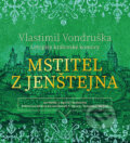 Audiokniha: Mstitel z Jenštejna (Vlastimil Vondruška). Tympanum, 2021 Audiokniha: Mstitel z Jenštejna (Vlastimil Vondruška). Tympanum, 2021