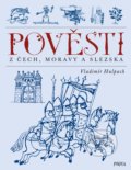 Kniha: Pověsti z Čech, Moravy a Slezska (Vladimír Hulpach). Pikola, 2021 Kniha: Pověsti z Čech, Moravy a Slezska (Vladimír Hulpach). Pikola, 2021