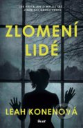 Kniha: Zlomení lidé (Leah Konen). Ikar CZ, 2021 Kniha: Zlomení lidé (Leah Konen). Ikar CZ, 2021