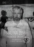 Film: Raj na zemi (Jaro Vojtek) (DVD). Mphilms, 2020 Film: Raj na zemi (Jaro Vojtek) (DVD). Mphilms, 2020