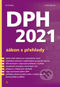 DPH 2021 - zákon s přehledy - Jiří Dušek, Grada, 2021