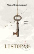 Kniha: Listopád (Alena Mornštajnová), 2021 Kniha: Listopád (Alena Mornštajnová), 2021