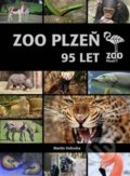 Kniha: ZOO Plzeň 95 let (Kateřina Fantová, Martin Votruba a Petr Mazný). Starý most, 2021 Kniha: ZOO Plzeň 95 let (Kateřina Fantová, Martin Votruba a Petr Mazný). Starý most, 2021