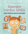 Kniha: Tajemství mámina bříška aneb Odkud se berou miminka (Marta Maruszak). Pikola, 2021 Kniha: Tajemství mámina bříška aneb Odkud se berou miminka (Marta Maruszak). Pikola, 2021