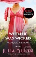 Kniha: When He Was Wicked (Julia Quinn), 2021 Kniha: When He Was Wicked (Julia Quinn), 2021