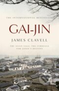 Kniha: Gai-Jin (James Clavell). Hodder and Stoughton, 1999 Kniha: Gai-Jin (James Clavell). Hodder and Stoughton, 1999