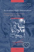 Kniha: Re-inventing Ovid’s Metamorphoses (Karl A.E. Enenkel a Jan L. de Jong). Brill, 2020 Kniha: Re-inventing Ovid’s Metamorphoses (Karl A.E. Enenkel a Jan L. de Jong). Brill, 2020