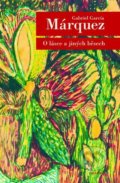 Kniha: O lásce a jiných běsech (García Gabriel Marquez), 2021 Kniha: O lásce a jiných běsech (García Gabriel Marquez), 2021
