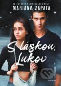 Kniha: S láskou, Lukov (Mariana Zapata), 2021 Kniha: S láskou, Lukov (Mariana Zapata), 2021