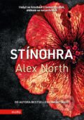 Kniha: Stínohra (Alex North). Motto, 2021 Kniha: Stínohra (Alex North). Motto, 2021