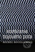 E-kniha: Rozšírenie bojového poľa (Michel Houellebecq), 2019 E-kniha: Rozšírenie bojového poľa (Michel Houellebecq), 2019