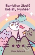 Kniha: Bambilion životů košišty Pusheen (Claire Belton). CooBoo CZ, 2021 Kniha: Bambilion životů košišty Pusheen (Claire Belton). CooBoo CZ, 2021