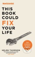 This Book Could Fix Your Life - Helen Thomson, John Murray, 2021