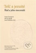Kniha: Telč a jezuité (Ivana Čornejová, Jiří M. Havlík a Josef Hrdlička). Historický ústav AV ČR, 2021 Kniha: Telč a jezuité (Ivana Čornejová, Jiří M. Havlík a Josef Hrdlička). Historický ústav AV ČR, 2021