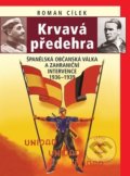 Kniha: Krvavá předehra (Roman Cílek). Epocha, 2021 Kniha: Krvavá předehra (Roman Cílek). Epocha, 2021