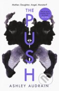 Kniha: The Push (Ashley Audrain). Penguin Books, 2021 Kniha: The Push (Ashley Audrain). Penguin Books, 2021