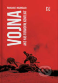 Kniha: Vojna (Margaret MacMillan). N Press, 2021 Kniha: Vojna (Margaret MacMillan). N Press, 2021