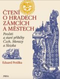 Kniha: Čtení o hradech, zámcích a městech (Eduard Petiška). Pikola, 2021 Kniha: Čtení o hradech, zámcích a městech (Eduard Petiška). Pikola, 2021