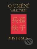 Kniha: O umění válečném (Sun-c'). Universum, 2021 Kniha: O umění válečném (Sun-c'). Universum, 2021