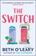 Kniha: The Switch (Beth O'Leary). Quercus, 2021 Kniha: The Switch (Beth O'Leary). Quercus, 2021