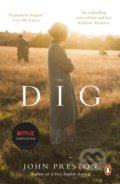 Kniha: The Dig (John Preston). Penguin Books, 2021 Kniha: The Dig (John Preston). Penguin Books, 2021