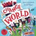 Kniha: How To Change The World (Rashmi Sirdeshpande). Penguin Books, 2021 Kniha: How To Change The World (Rashmi Sirdeshpande). Penguin Books, 2021