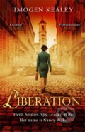 Kniha: Liberation (Imogen Kealey). Little, Brown, 2021 Kniha: Liberation (Imogen Kealey). Little, Brown, 2021