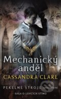 Kniha: Mechanický anděl, 2021 Kniha: Mechanický anděl, 2021