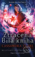 Kniha: Ztracená Bílá kniha (Cassandra Clare a Wesley Chu). #booklab, 2021 Kniha: Ztracená Bílá kniha (Cassandra Clare a Wesley Chu). #booklab, 2021