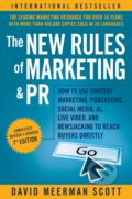Kniha: The New Rules of Marketing and PR (David Meerman Scott). John Wiley & Sons, 2020 Kniha: The New Rules of Marketing and PR (David Meerman Scott). John Wiley & Sons, 2020