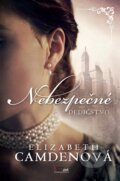 E-kniha: Nebezpečné dedičstvo (Elizabeth Camden), 2021 E-kniha: Nebezpečné dedičstvo (Elizabeth Camden), 2021