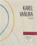 Kniha: Karel Vaňura 1937–2018 (Studio JB). Studio JB, 2021 Kniha: Karel Vaňura 1937–2018 (Studio JB). Studio JB, 2021