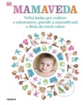 Kniha: Mamaveda, 2021 Kniha: Mamaveda, 2021