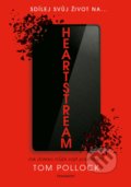 Kniha: Heartstream (český jazyk) (Tom Pollock). Nakladatelství Fragment, 2021 Kniha: Heartstream (český jazyk) (Tom Pollock). Nakladatelství Fragment, 2021