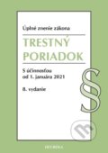 Kniha: Trestný poriadok. Úzz, 8. vyd., 2021 (Heuréka). Heuréka, 2021 Kniha: Trestný poriadok. Úzz, 8. vyd., 2021 (Heuréka). Heuréka, 2021