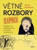 Kniha: Větné rozbory expres (Vlasta Gazdíková). Edika, 2021 Kniha: Větné rozbory expres (Vlasta Gazdíková). Edika, 2021