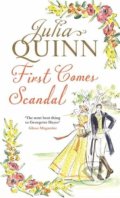 Kniha: First Comes Scandal (Julia Quinn). Piatkus, 2021 Kniha: First Comes Scandal (Julia Quinn). Piatkus, 2021