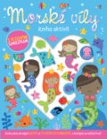 Kniha: Morské víly (Dawn Machell). Svojtka&Co., 2021 Kniha: Morské víly (Dawn Machell). Svojtka&Co., 2021