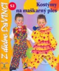 Kniha: Kostýmy na maškarný ples (Talentum). Talentum, 2010 Kniha: Kostýmy na maškarný ples (Talentum). Talentum, 2010